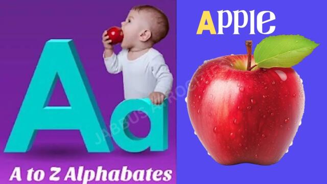 A for Apple B for Ball | Alphabets phonics song for toddlers |one two three numbers| #phonics   875