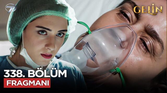 Gelin Dizisi 338. Bölüm 3.Sezon Fragmanı | 23 Ocak Cuma  @GelinDizisi​