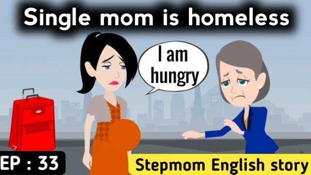 Stepmom part 33 | English story with subtitles | Animated stories | Learn English | English story