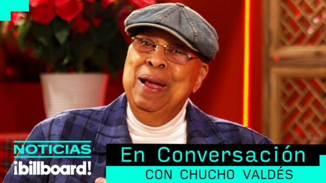 In Conversation With Chucho Valdés | Billboard Latin