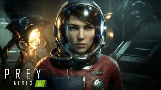 PREY 2026: Ray Tracing – 4K Remastered [Redux Mod]