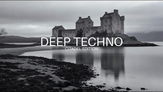 Dub Deep Techno Mix 2026 | Citadel Edition | Cinematic 4K Visuals
