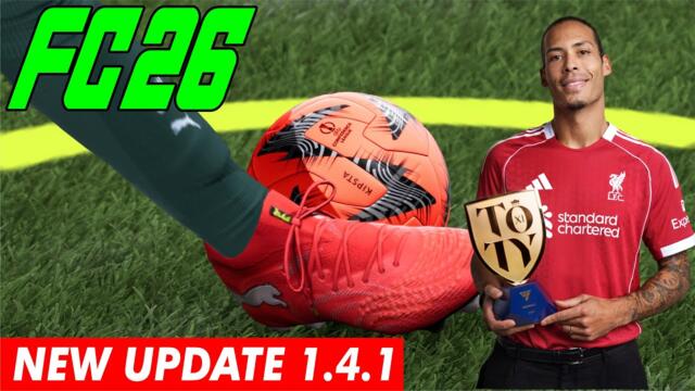 What is NEW UPDATE EA Sports FC 26 Version 1.4.1