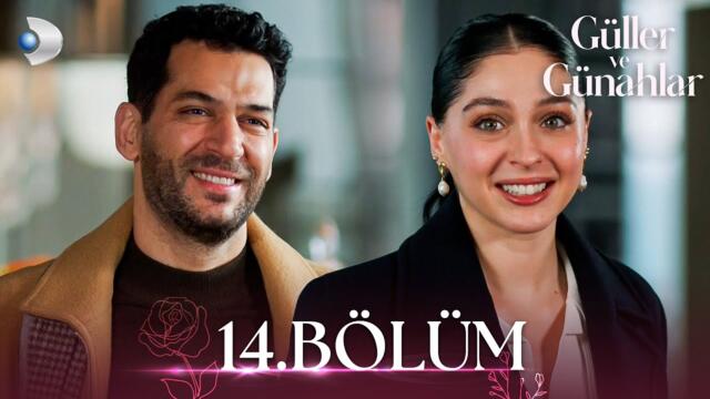 Güller ve Günahlar 14. Bölüm - Full Bölüm