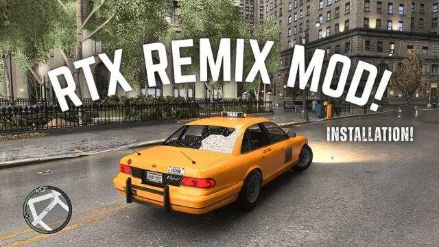 GTA IV – How to Instal RTX REMIX (Path-Tracing) Mod - Any GPU