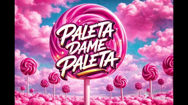 Paleta Dame Paleta 🍭| TikTok (feat Dj Jhonatan Perú )