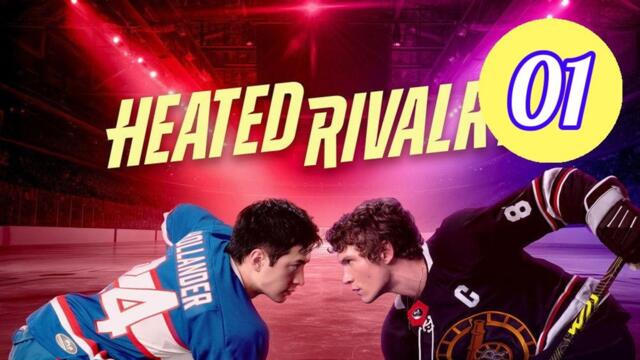 Heated Rivalry - Ep 1 - Engsub - 2026