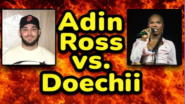 Adin Ross Disrespects Doechii and Loses His Mind