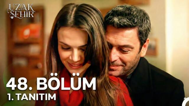 Uzak Şehir 48. Bölüm Fragmanı | Alya Gidiyor!