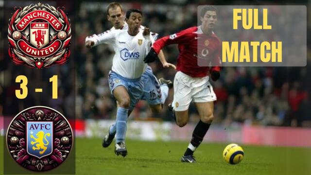 FULL MATCH Manchester United vs Aston Villa (PL 04 - 05, Week 24)