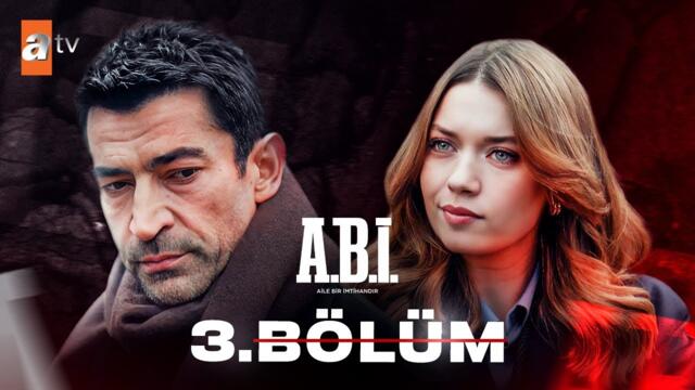 A.B.İ. 3. Bölüm @atvturkiye