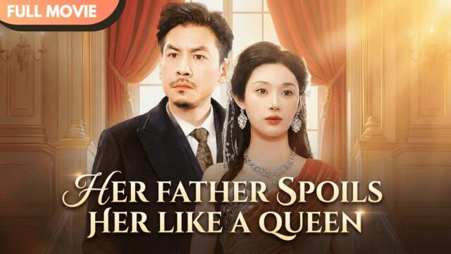 [ENG SUB] They Bullied The "Poor" Girl, Not Knowing Her Dad Is The Richest Man #cdrama
