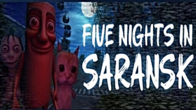 FIVE NIGHTS IN SARANSK - Gameplay