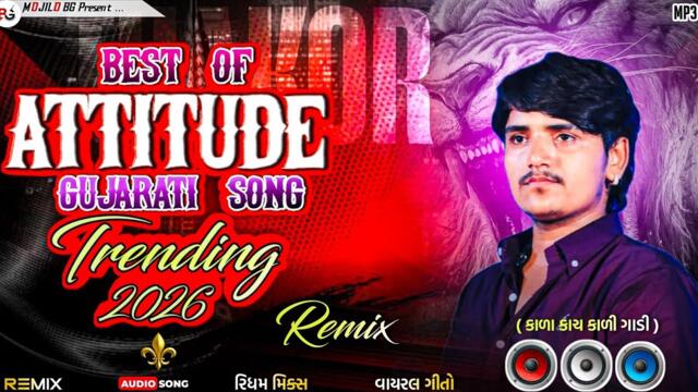 Attitude Gujarati Song dj Remix | Jaymin Dabhoda | 2026