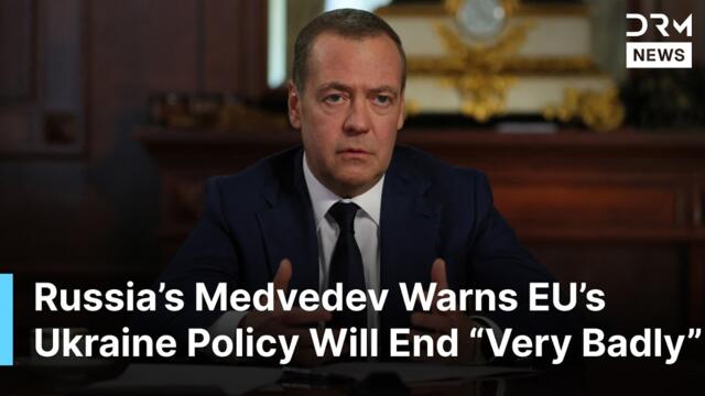 “They Are Harming Their Own Countries,” Russia's Ex-President Says EU Failed to Defeat Russia | AC1N