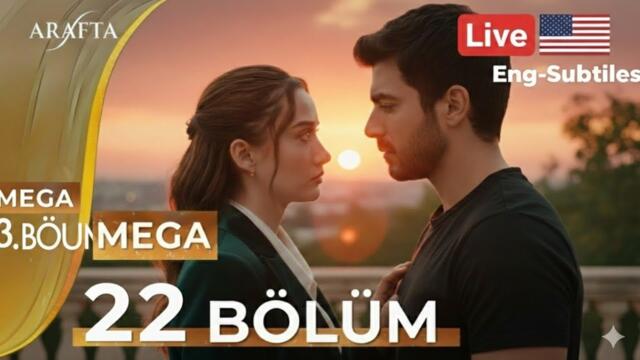 Arafta Episode 22 | Mega Episode | FullEpisode | turkish series english subtitles@araftadizisi