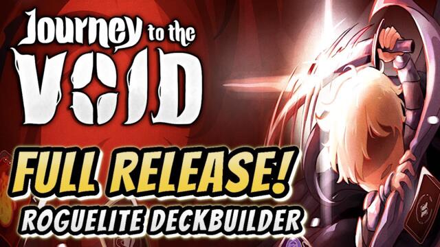 This FANTASTIC Deckbuilder Has Loot, Strategic Fights & SO MUCH Replayability! | Journey to the Void