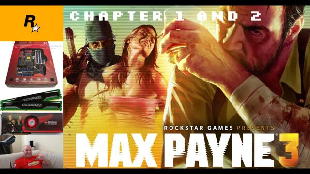 Max Payne 3 - Chapter 1 и 2 - Страхотна история , геймплей и игра на Rockstar Games