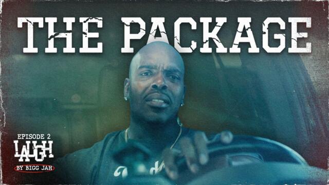 LAUGH Ep. 2 – The Package | Life Ain’t Usually Great Here