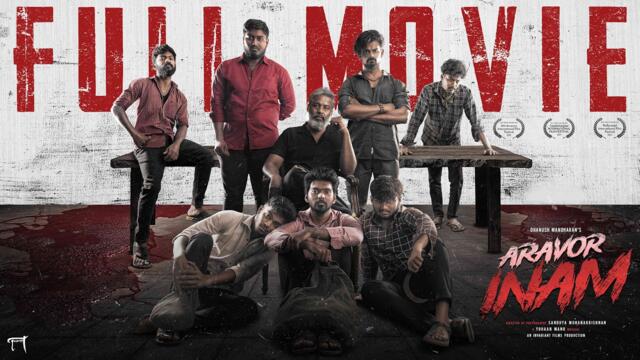 ARAVOR INAM | Tamil Independent Film | With Subtitles | 4K | Dhanush Manoharan, Yohaan Manu