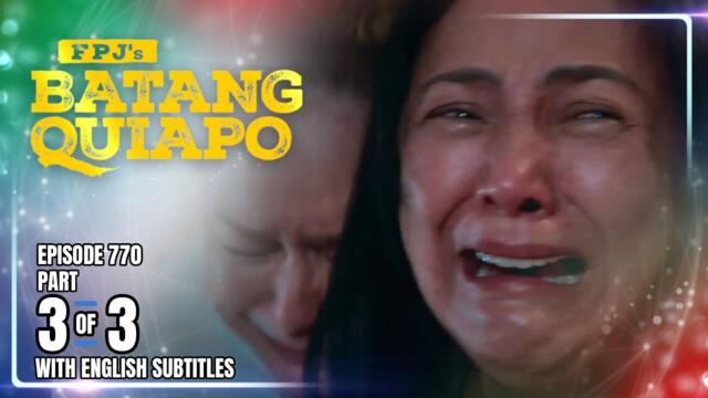 FPJ's Batang Quiapo | Episode 770 (3/3) | February 2, 2026 (w/ English Subtitles)