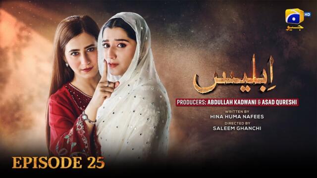 Iblees Episode 25 - [Eng Sub] - Hibba Aziz - Farhan Ahmed Malhi - Fajjer Khan - 4th February 2026
