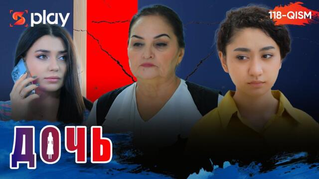 Дочь Серия 118 узбек сериал на русском языке | Qizim 118-qism serial Rus tilida
