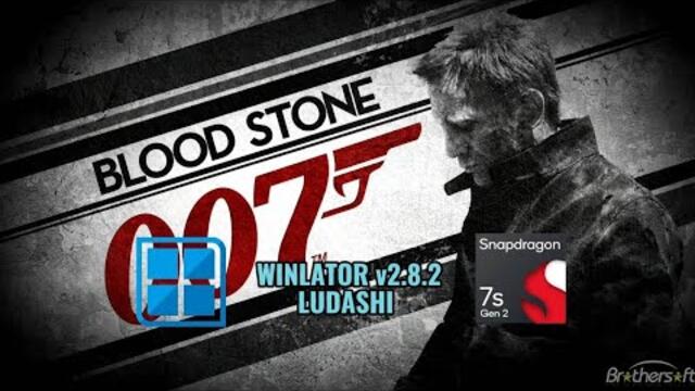 James Bond 007 Blood Stone (Windows) On Android || Winlator Bionic Ludashi v2.8.2