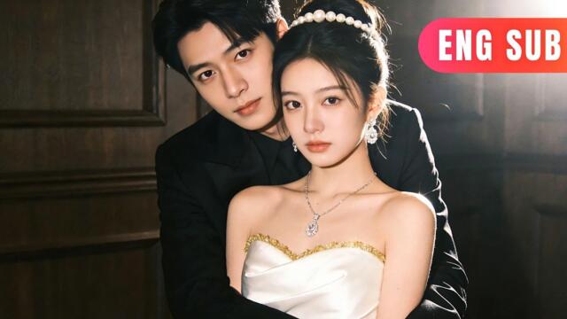 [ENG SUB]✨Running from an Arranged Marriage, I Crashed into the CEO's Car… and Heart#drama#pure love
