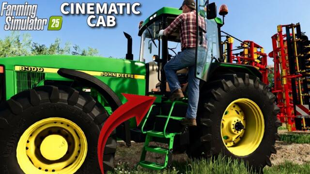 УНИКАЛЕН НОВ МОД ЗА РЕАЛИЗЪМ - Farming Simulator 25 - Cab Cinematic -АНИМАЦИЯ ПРИ ВЛИЗАНЕ В МАШИНИТЕ