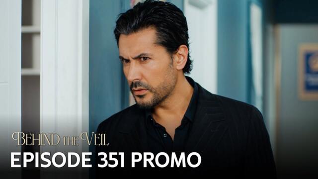 Gelin 351.Bölüm Fragmanı | Behind the Veil Episode 351 Promo