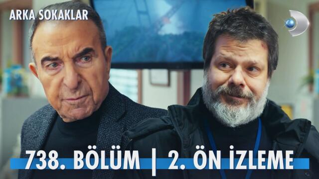 Arka Sokaklar 738. Bölüm 2. Ön izleme @kanald @DMediaProduction