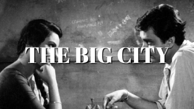The Big City (1963) | Full Movie - Multi Subtitles | 4K Remastered | Free Movies on YouTube