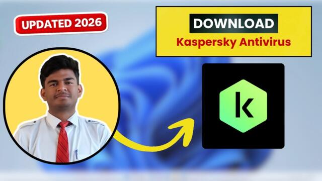How to Download & Install Kaspersky Antivirus on Windows 10/11 (2026) | Free & Safe