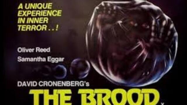 The Brood  (1979) Horror   starring Oliver Reed and Samantha Eggar. Directed by David Cronenberg.