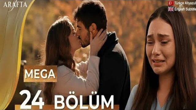 Arafta Episode 24 | Mega Episode | FullEpisode | turkish series english subtitles@araftadizisi