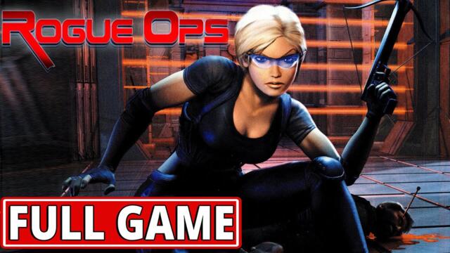 Rogue Ops - FULL GAME walkthrough | Longplay