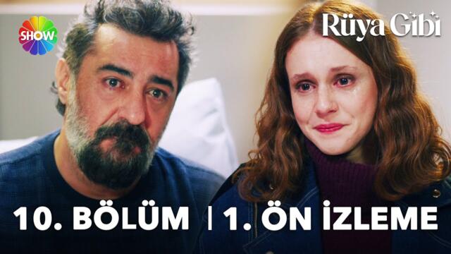 Rüya Gibi 10. Bölüm 1. Ön İzleme | "Sen bana bir çocukluk borçlusun..."