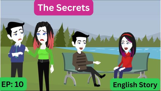The Secrets #10 | Animation Story| English Story| Learn English| Subtitles| Aakash Animates.