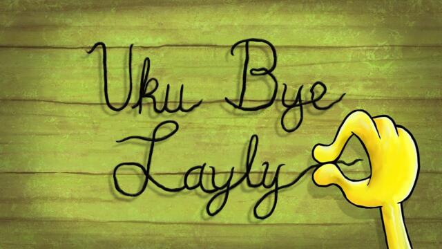 Uku Bye Layly - SpongeBob Soundtrack