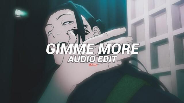 Gimme More (TikTok Remix) - Britney Spears [Edit Audio]