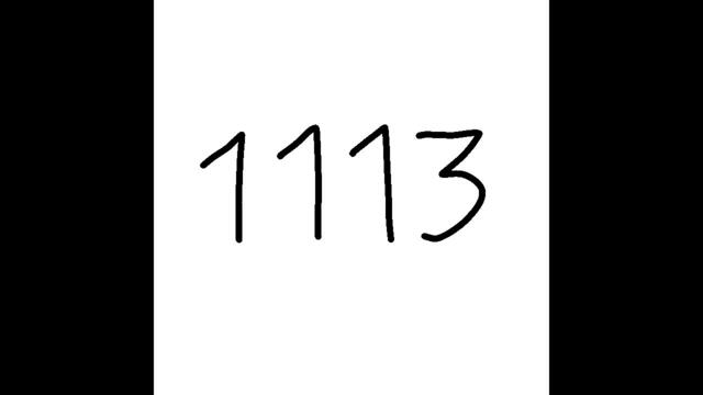 Making an animation about the number 1113 (pt 3)