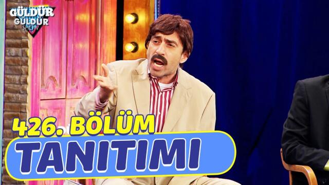 Güldür Güldür Show – 426.Bölüm Tanıtımı