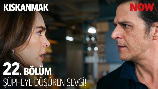 Sevgiyle Atan Kalbin Artık Korkuyla Atıyor - Kıskanmak 22. Bölüm @KiskanmakDizisi