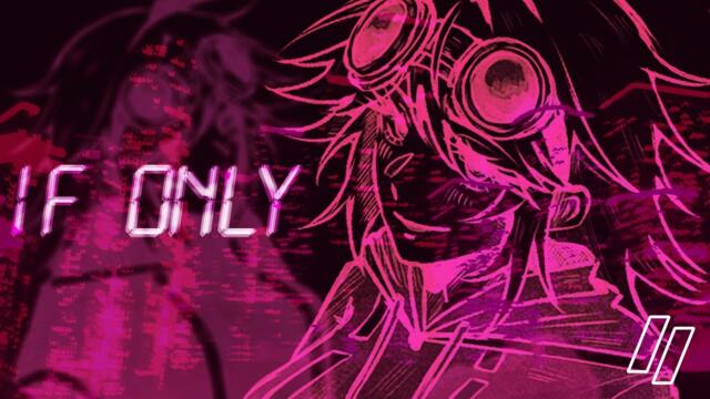 SOTAREKO - IF ONLY [MUSIC VIDEO]