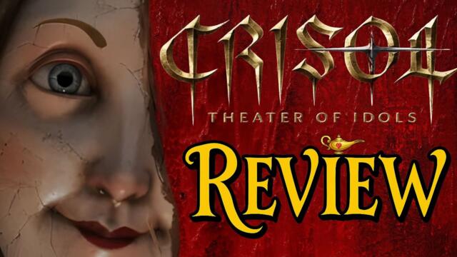 Crisol: Theater of Idols Review - Now We Got Bad Blood