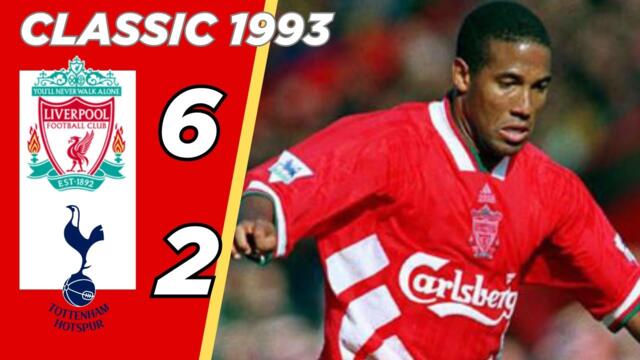 Liverpool vs Tottenham Hotspur 6-2 1993 | Five Star Show From The Reds | Extended Highlights