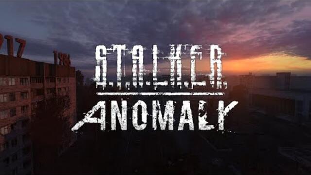 S.T.A.L.K.E.R. Anomaly | Trailer [GOG]