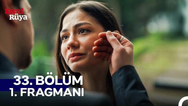 Eşref Rüya 33. Bölüm 1. Fragmanı | "Hani Beni Seviyordun?"