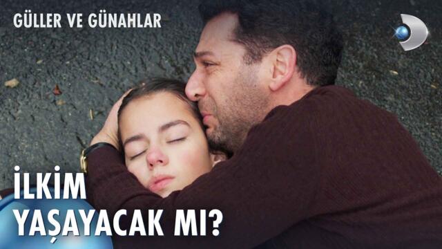 Tibet, İlkim'i öldürdü mü? | Güller ve Günahlar 17. Bölüm @kanald